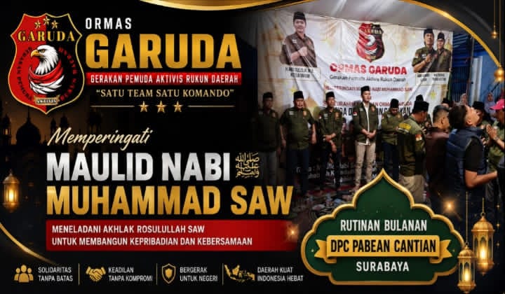 Rutinan Bulanan Ormas GARUDA  DPC Pabean Cantian Berbalut  Peringatan Maulid Nabi  Muhammad SAW